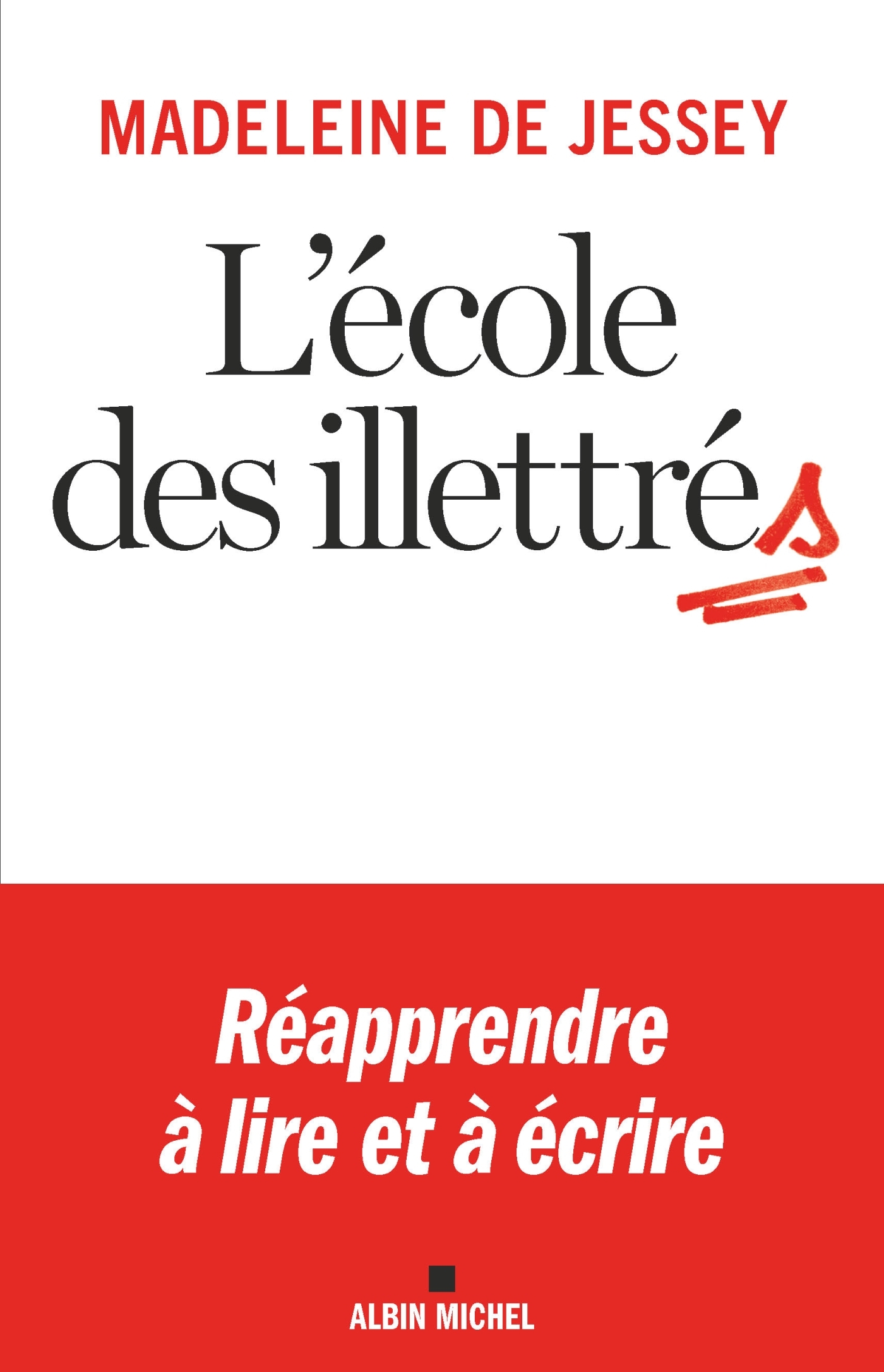 L'Ecole des illettrés