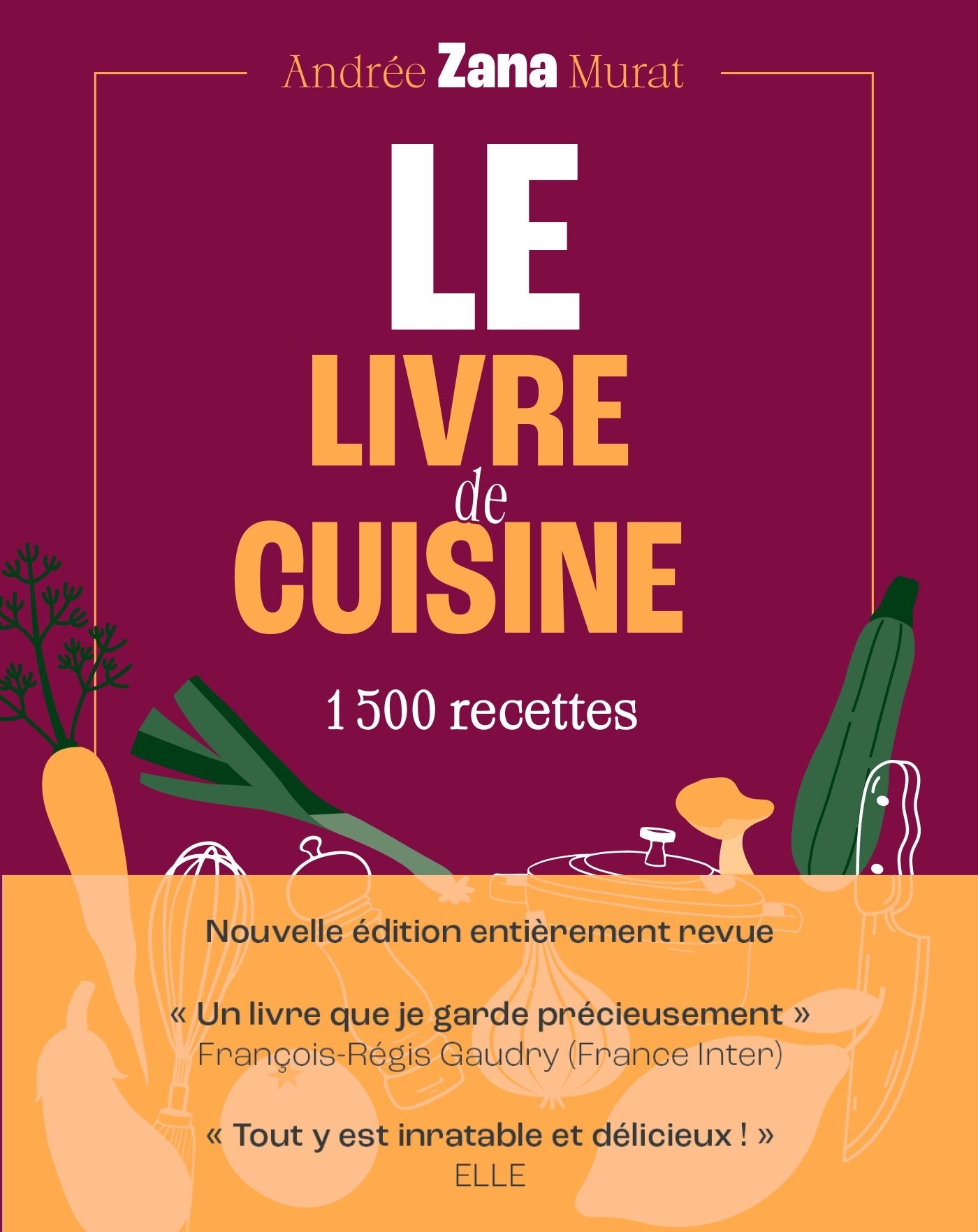 Le Livre de cuisine (édition 2026)
