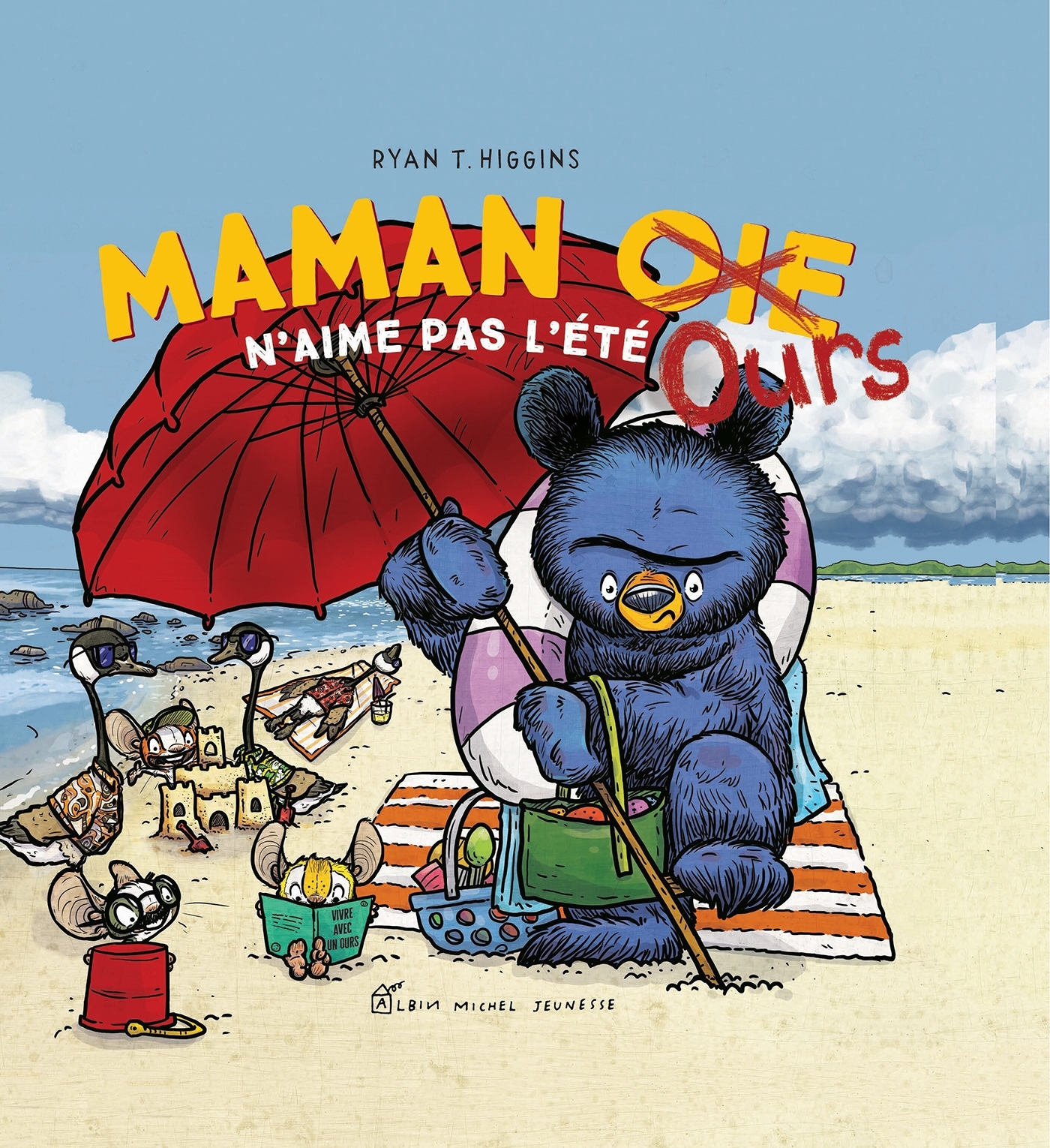 Maman Oie Ours n'aime pas l'été