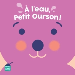 A l'eau, petit ourson !