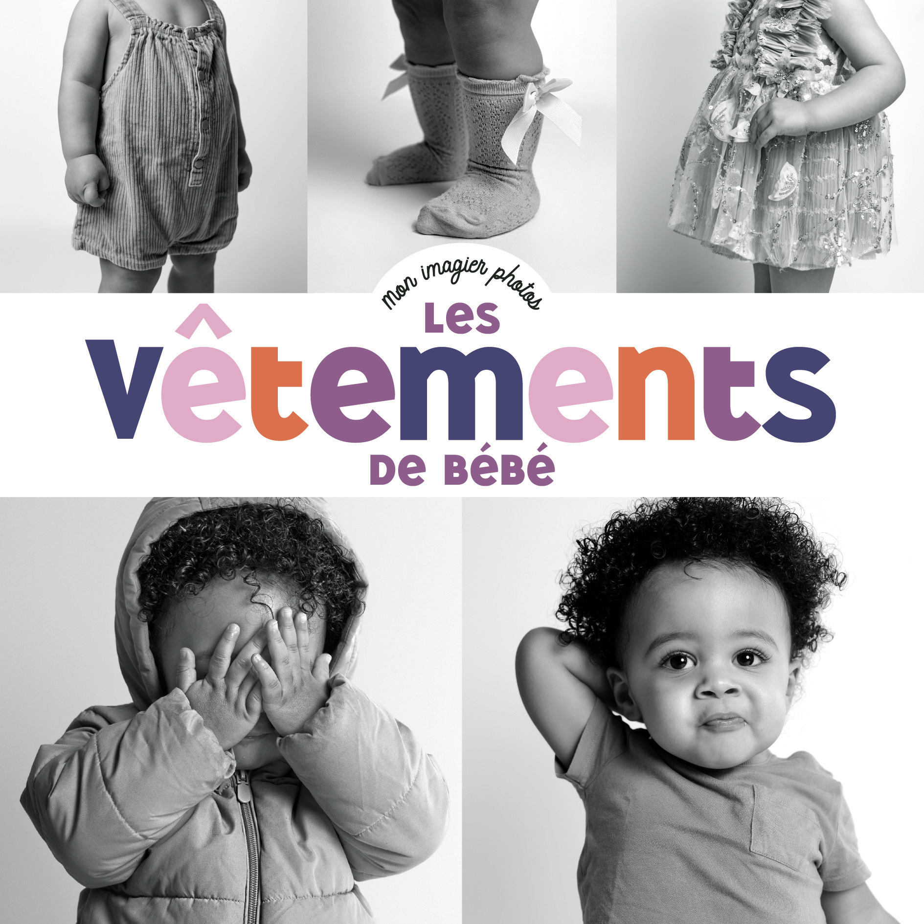 Mon imagier photos - Les vêtements de bébé