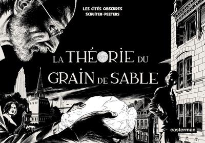 Les Cités obscures - La Théorie du grain de sable