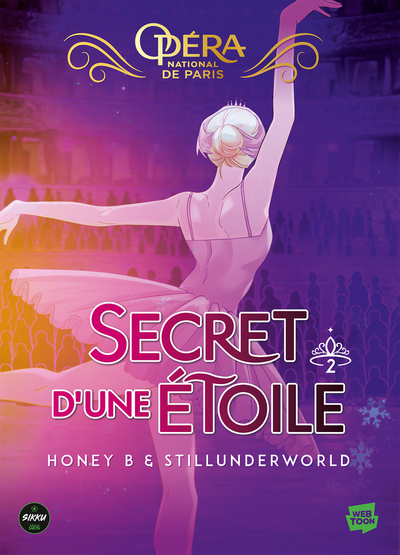 Le Secret d'une étoile - Tome 2 : L'Opéra de Paris