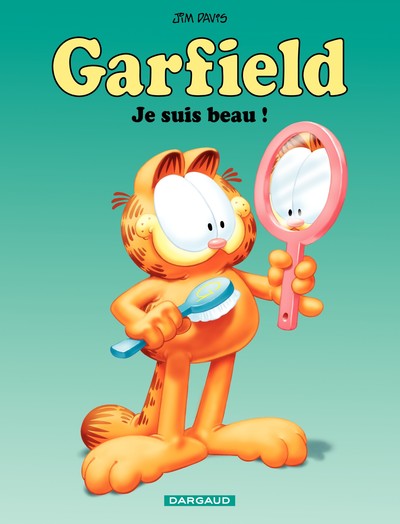 Garfield - Tome 13 : Je suis beau !