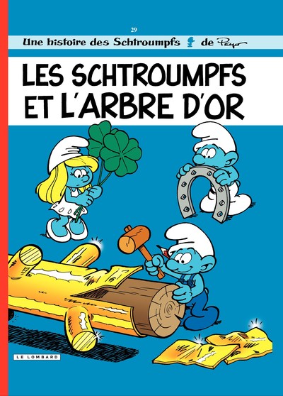 Les Schtroumpfs Lombard - Tome 29 - Les Schtroumpfs et l'arbre d'or