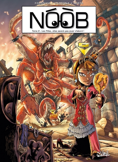 Noob T02 - Les Filles elles savent pas jouer d'abord