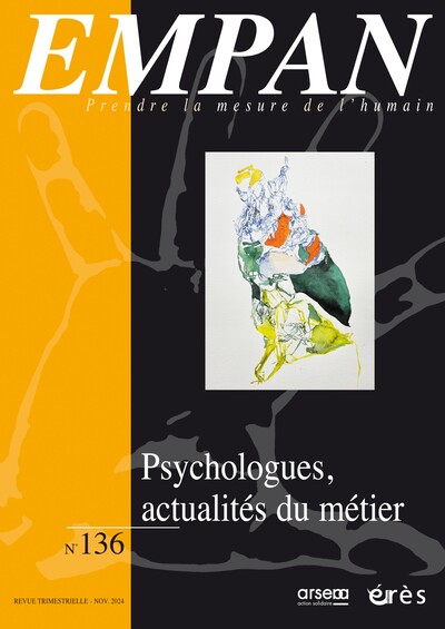 Empan, n° 136. Les psychologues