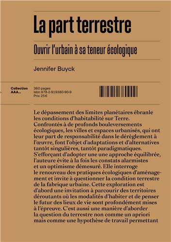 La part terrestre : ouvrir l'urbain à sa teneur écologique