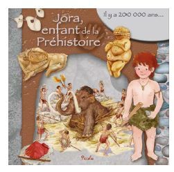 Jora, enfant de la préhistoire : il y a 200.000 ans...