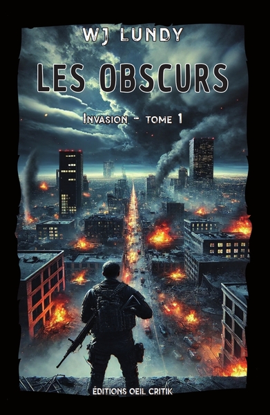 Les Obscurs - Invasion Tome 1