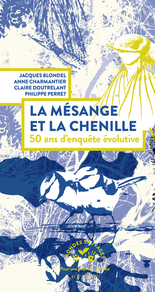 La mésange, la chenille et l'asticot