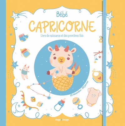 Bébé Capricorne : livre de naissance et des premières fois