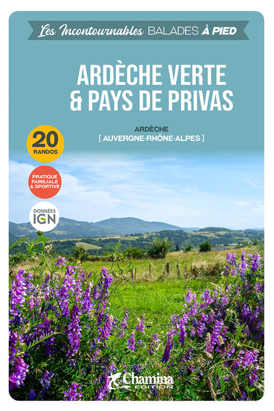 Ardèche verte & pays de Privas