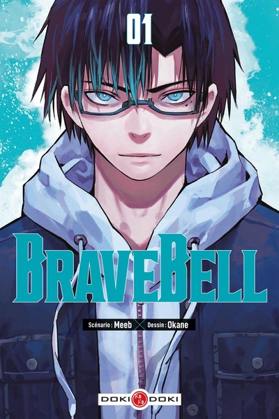 Brave bell. Vol. 1