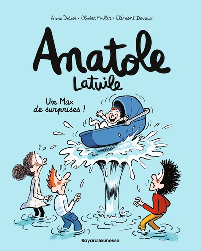 Anatole Latuile. Vol. 18. Un max de surprises !