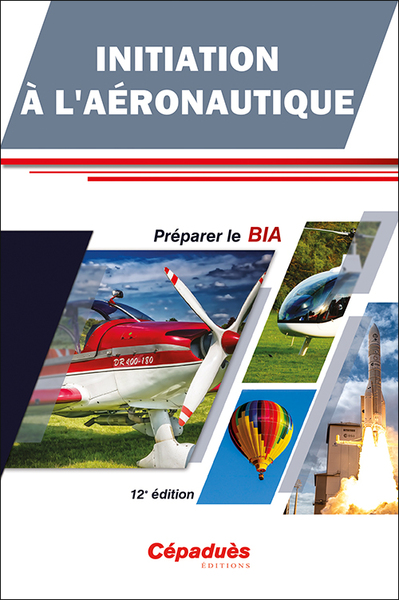 Initiation à l'aéronautique : préparer le BIA