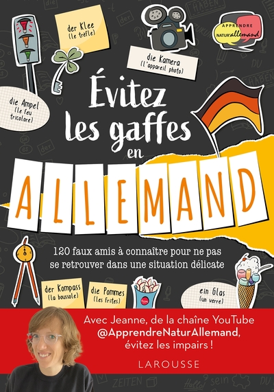 Evitez les gaffes en allemand avec Apprendre Natur'Allemand : 120 faux amis à connaître pour ne pas se retrouver dans une situation délicate