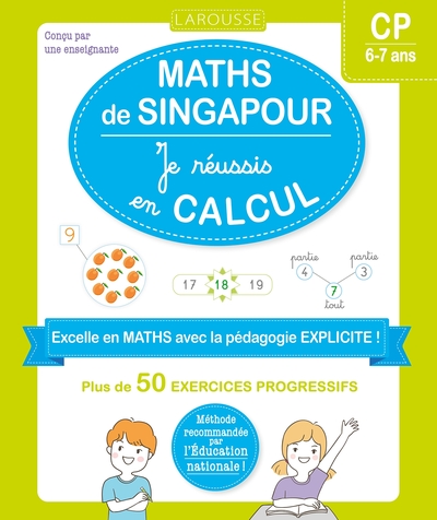 Les ateliers maths de Singapour : je réussis en calculs, CP