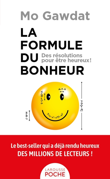 La formule du bonheur : des solutions pour être heureux !