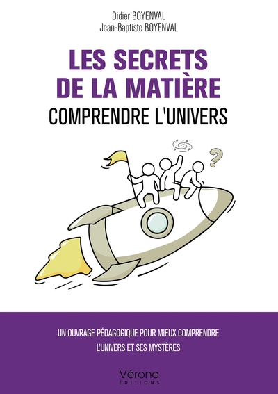 Les Secrets de la matière : Comprendre l'Univers