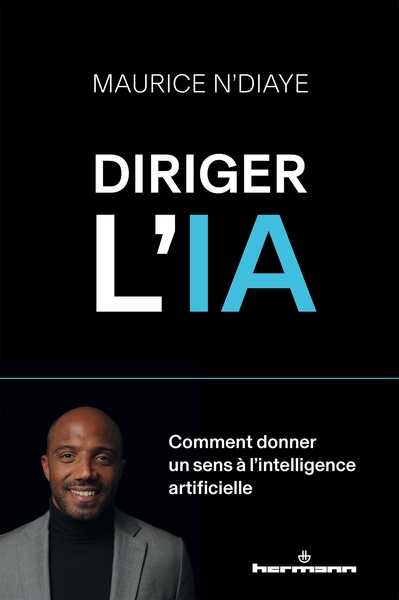 Diriger l'IA : comment donner un sens à l'intelligence artificielle