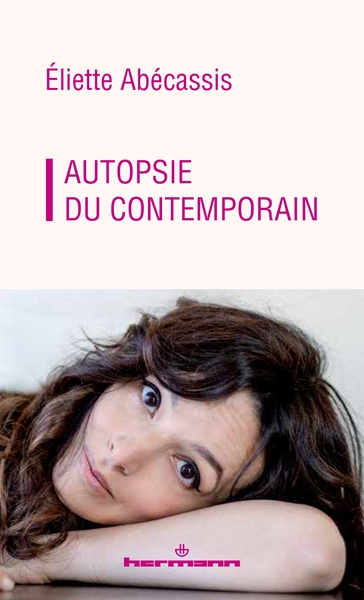 Autopsie du contemporain : des raisons d'espérer