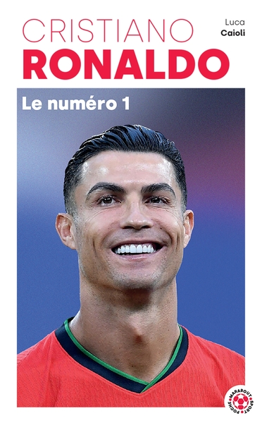 Cristiano Ronaldo : le numéro 1