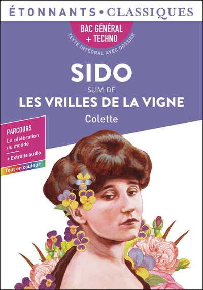 Sido. Les vrilles de la vigne