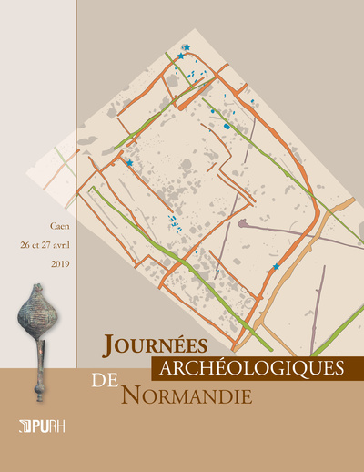 Journées archéologiques de Normandie : Caen, 26 et 27 avril 2019