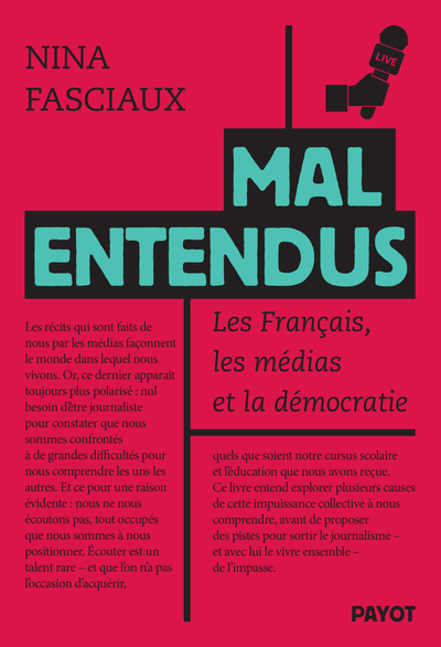 Mal entendus : les Français, les médias et la démocratie