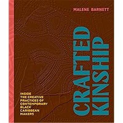 Crafted Kinship