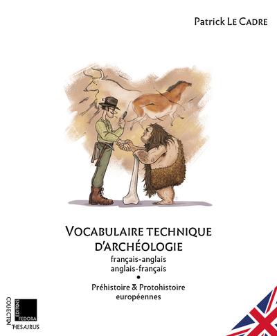 Vocabulaire technique d'archéologie Fr/Ang