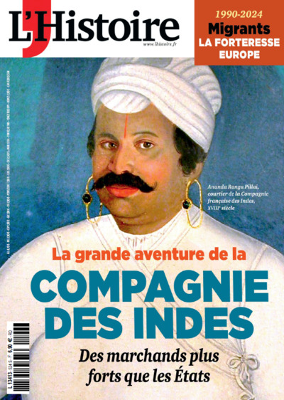 L'Histoire n°524 : La Grande aventure de la Compagnie des Indes - Octobre 2024