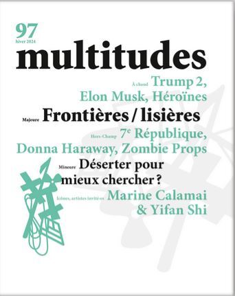 Multitudes N°97 : Frontières/lisières - Hiver 2025