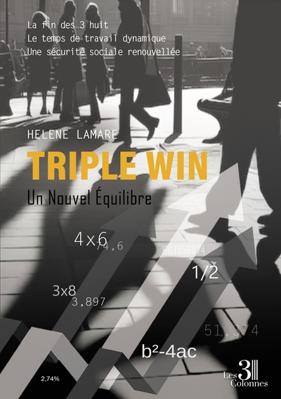 Triple Win : Un Nouvel Equilibre