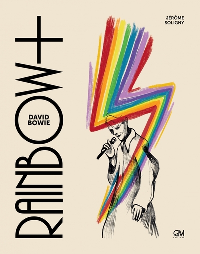 David Bowie : rainbow man. Vol. 3. Rainbow+