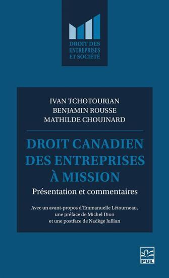 Droit canadien des entreprises à mission : présentation et commentaires