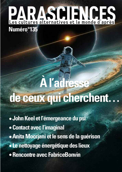 Parasciences, n° 135. A l'adresse de ceux qui cherchent...