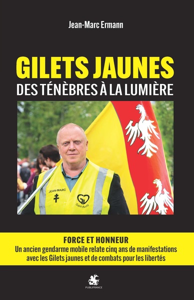 Gilets jaunes des ténèbres à la lumière Gilets jaunes des ténèbres à la lumière