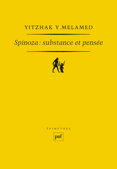 Spinoza, substance et pensée