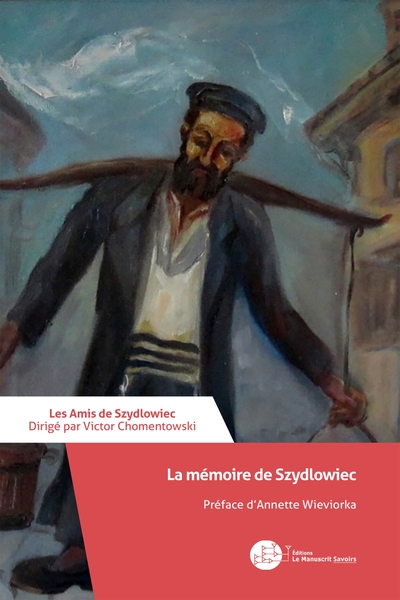 La mémoire de Szydlowiec