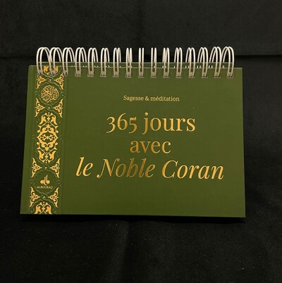 365 jours avec le noble Coran (vert) : sagesse & méditation