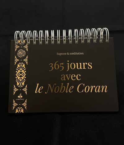 365 jours avec le noble Coran (noir) : sagesse & méditation