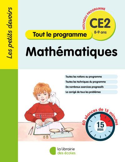 Mathématiques CE2, 8-9 ans : 60 séances de 15 minutes
