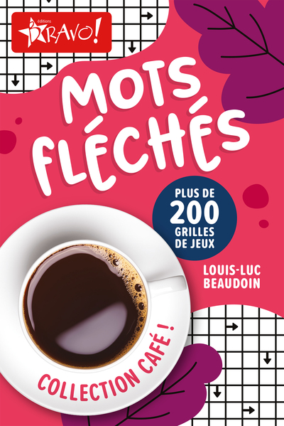 Café ! - Mots fléchés Plus de 200 grilles de jeux