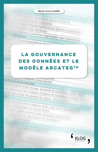 La gouvernance des données et le modèle Arcateg