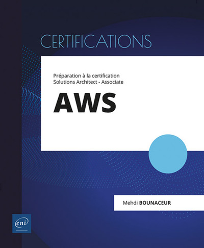 AWS : préparation à la certification Solutions Architect-Associate