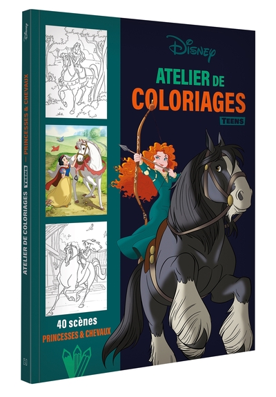 DISNEY TEENS : Atelier de coloriages : Princesses et chevaux