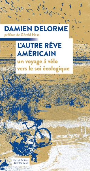 L'autre rêve américain : un voyage à vélo vers le soi écologique