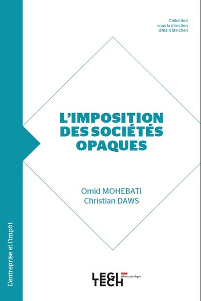 L'imposition des sociétés opaques